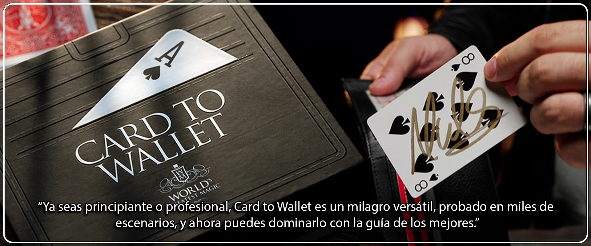 Tienda Mago Chams - WGM CARD TO WALLET SET by Murphy's Magic Banner