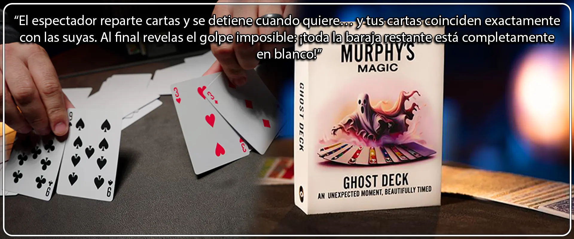 Tienda Mago Chams - GHOST DECK by Murphy's Magic Banner